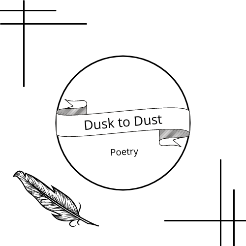 Dusk to Dust
